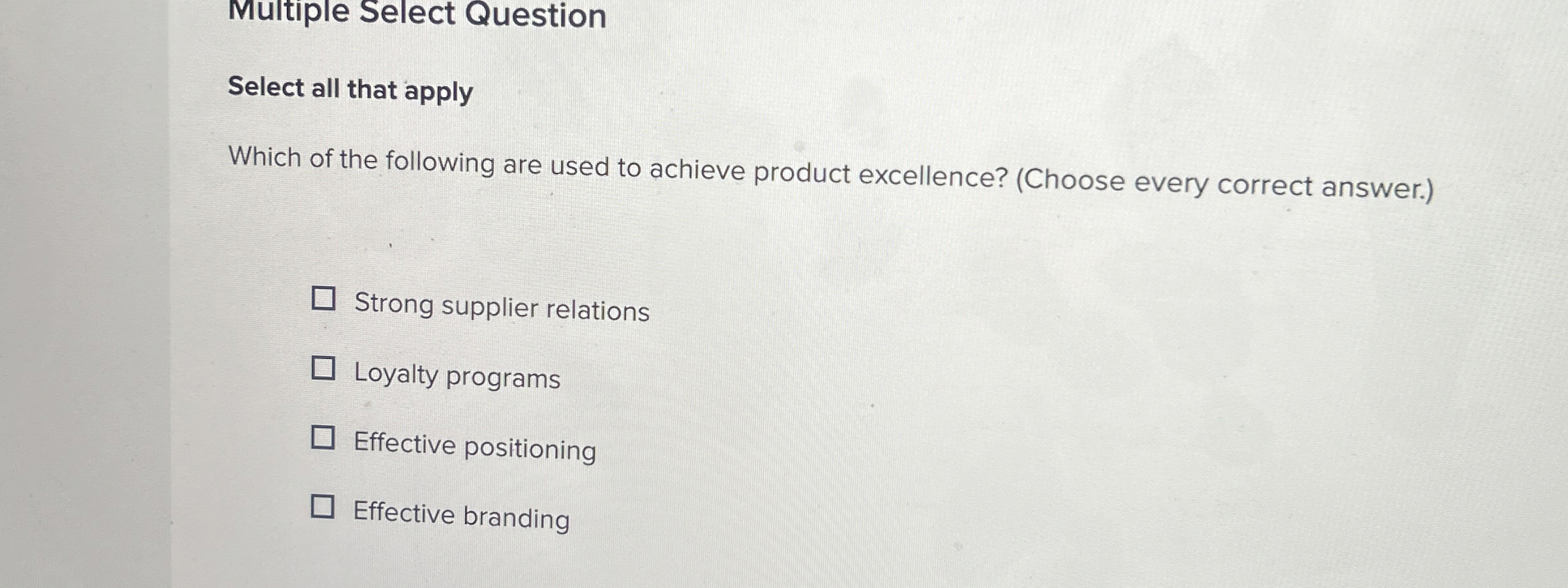 Multiple Select Question Select all that apply Which of the following