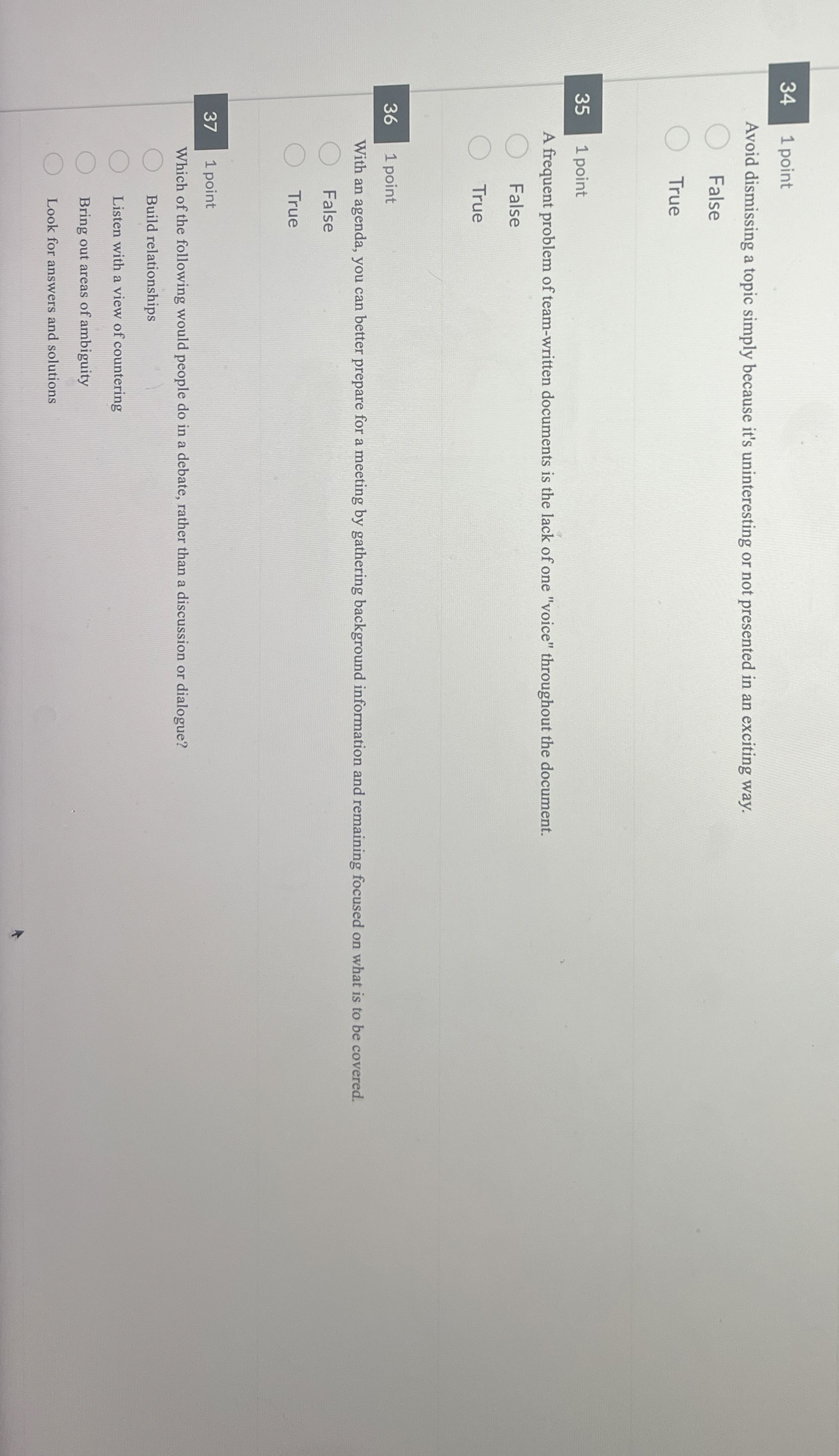  34 1 point Avoid dismissing a topic simply because it's uninteresting