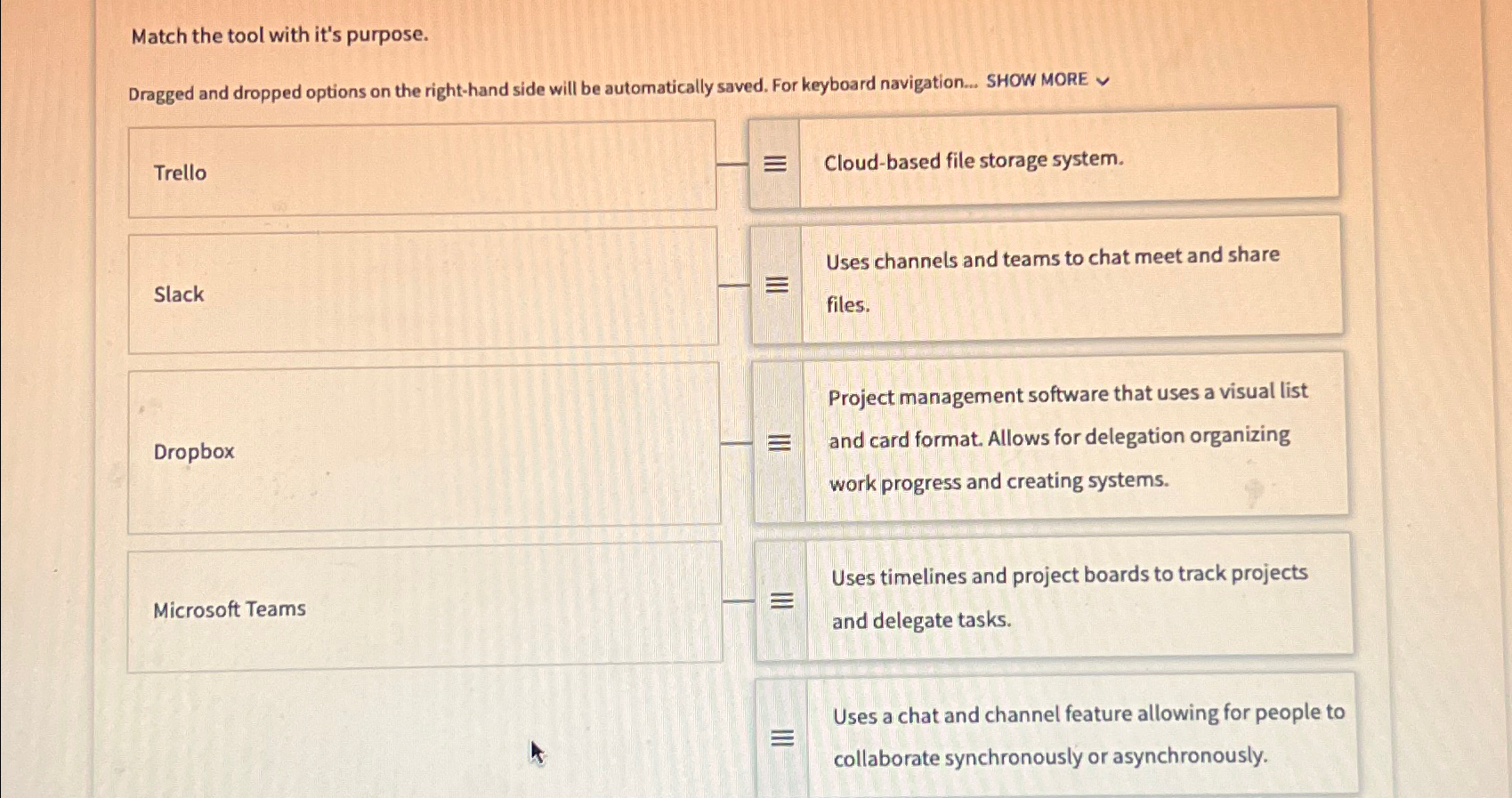  Match the tool with it's purpose. Dragged and dropped options on