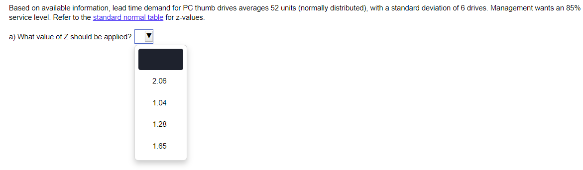  Based on available information, lead time demand for PC thumb drives
