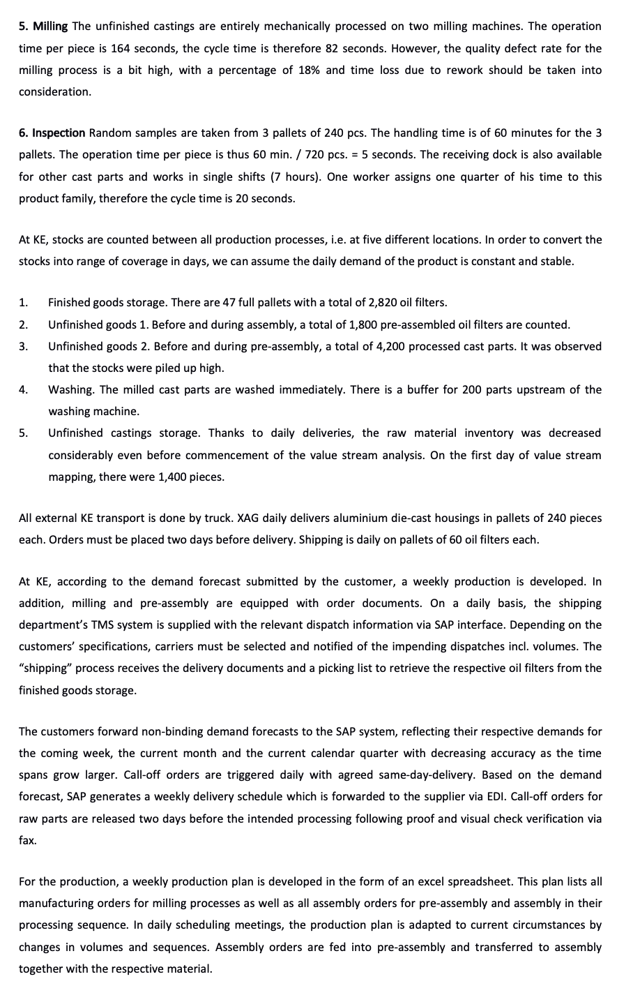  Please create a value stream map based on the case material