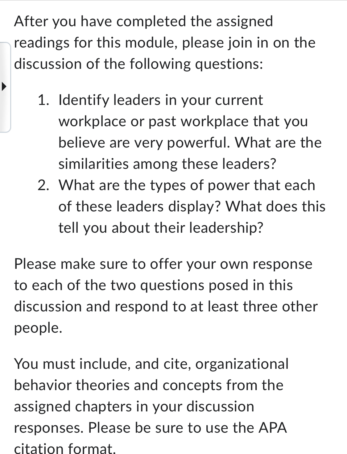  After you have completed the assigned readings for this module, please