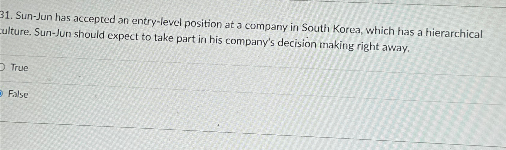  Sun-Jun has accepted an entry-level position at a company in South