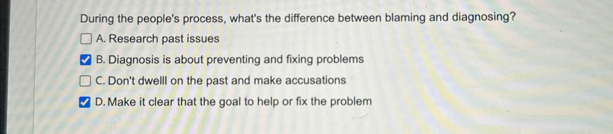  During the people's process, what's the difference between blaming and diagnosing?