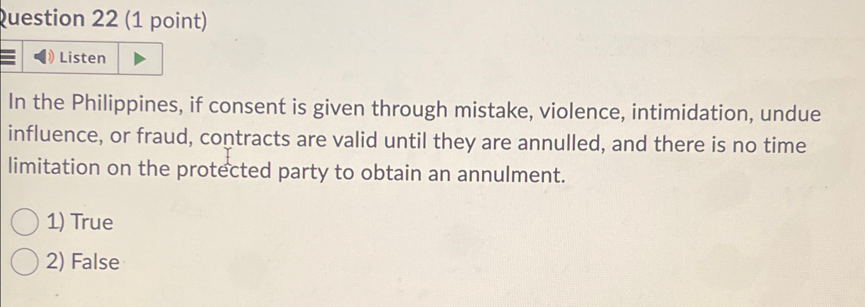  Ruestion 22(1 point) In the Philippines, if consent is given through