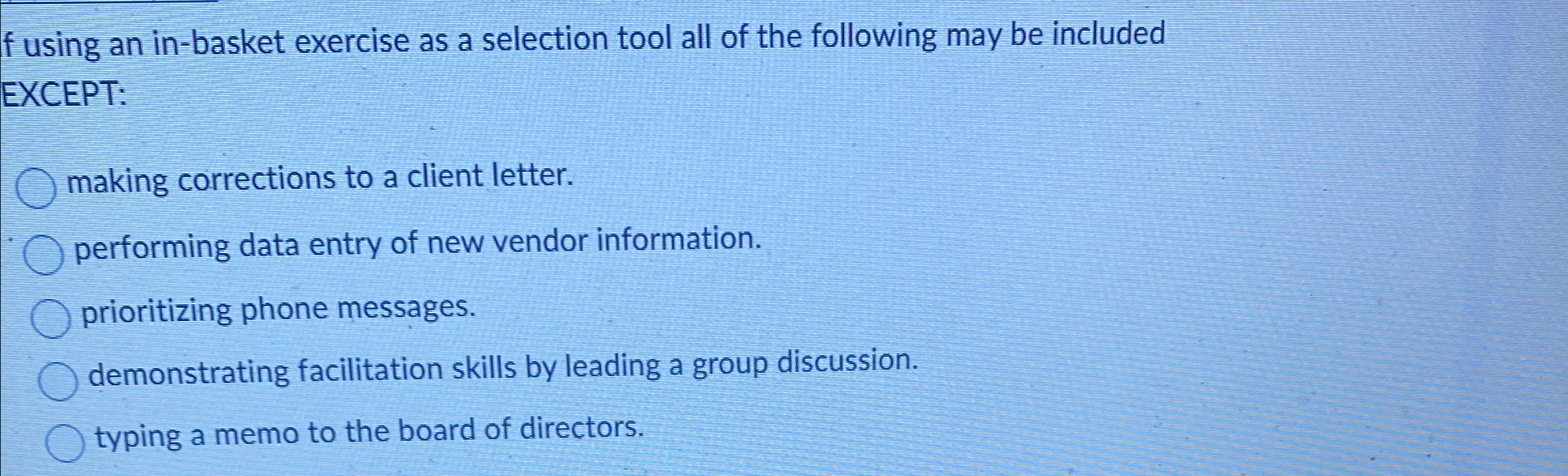  f using an in-basket exercise as a selection tool all of