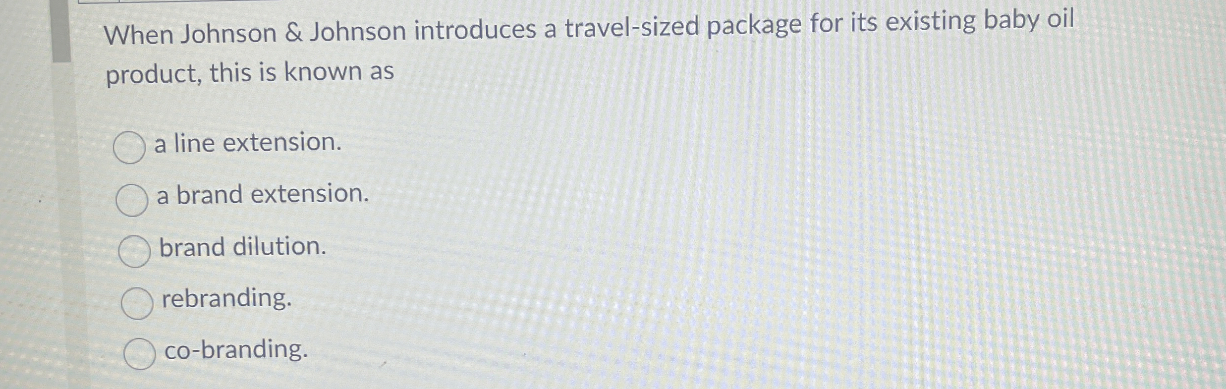  When Johnson & Johnson introduces a travel-sized package for its existing