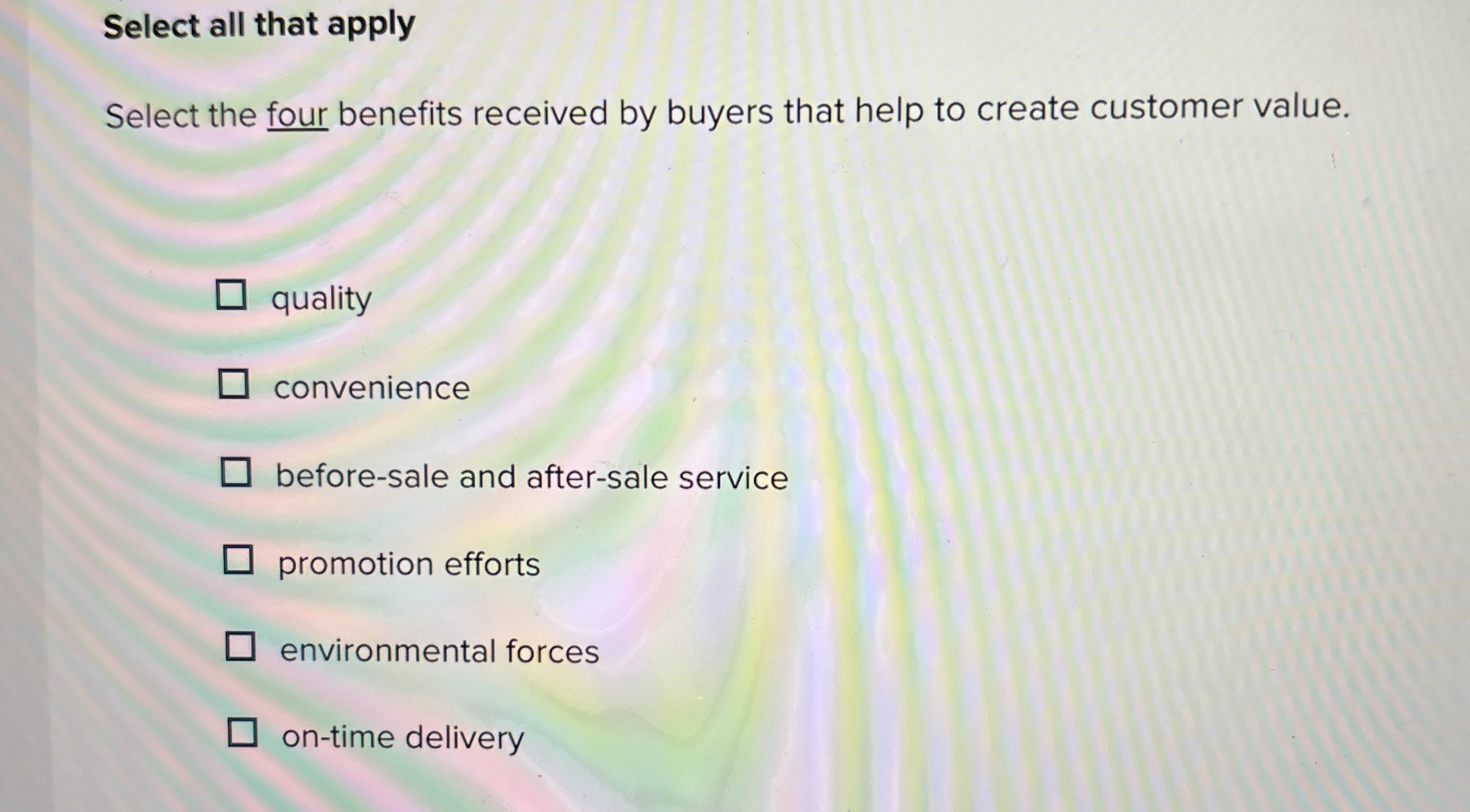  Select all that apply Select the four benefits received by buyers