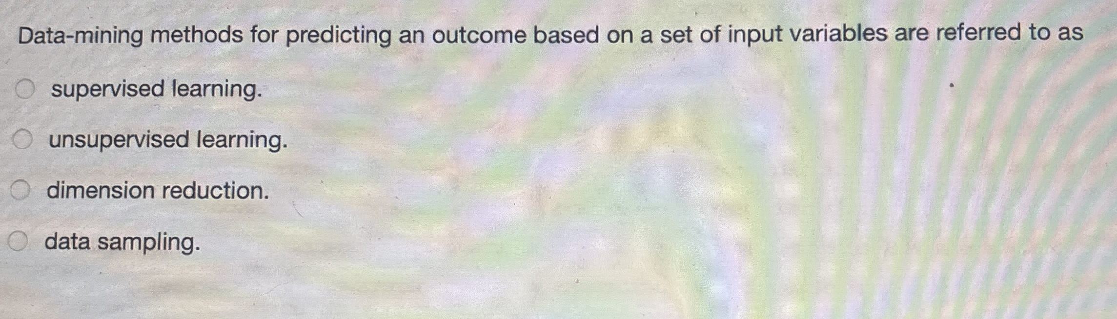  Data-mining methods for predicting an outcome based on a set of