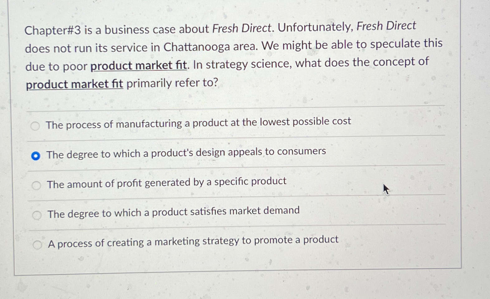  Chapter#3 is a business case about Fresh Direct. Unfortunately, Fresh Direct