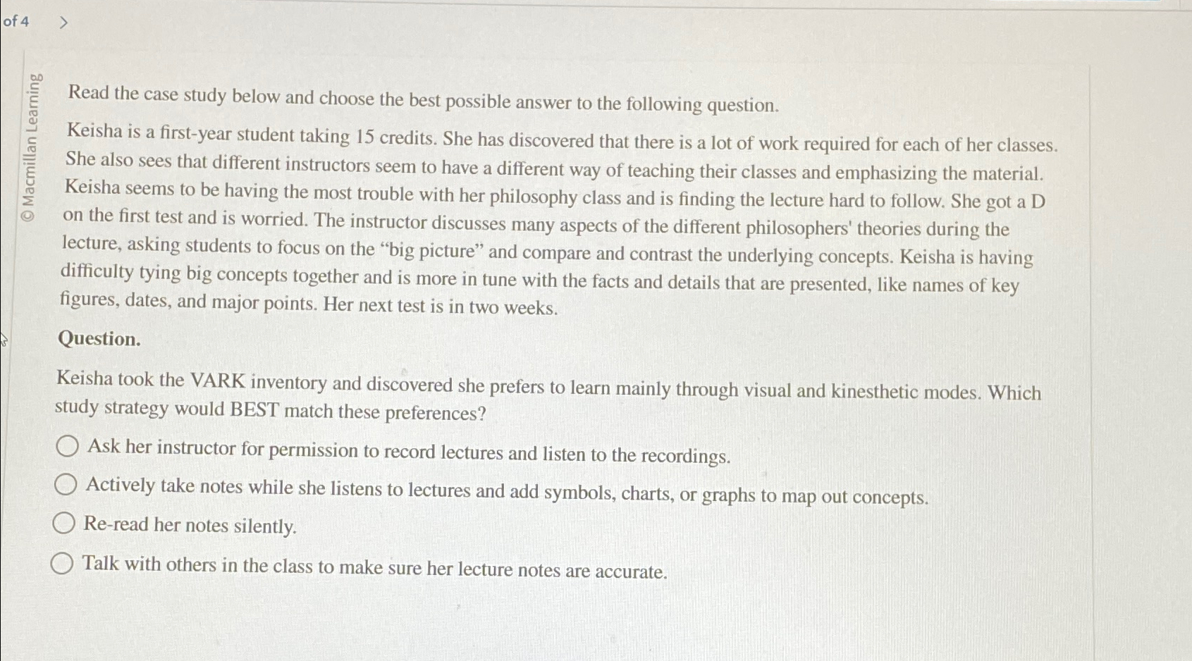  of 4 Read the case study below and choose the best
