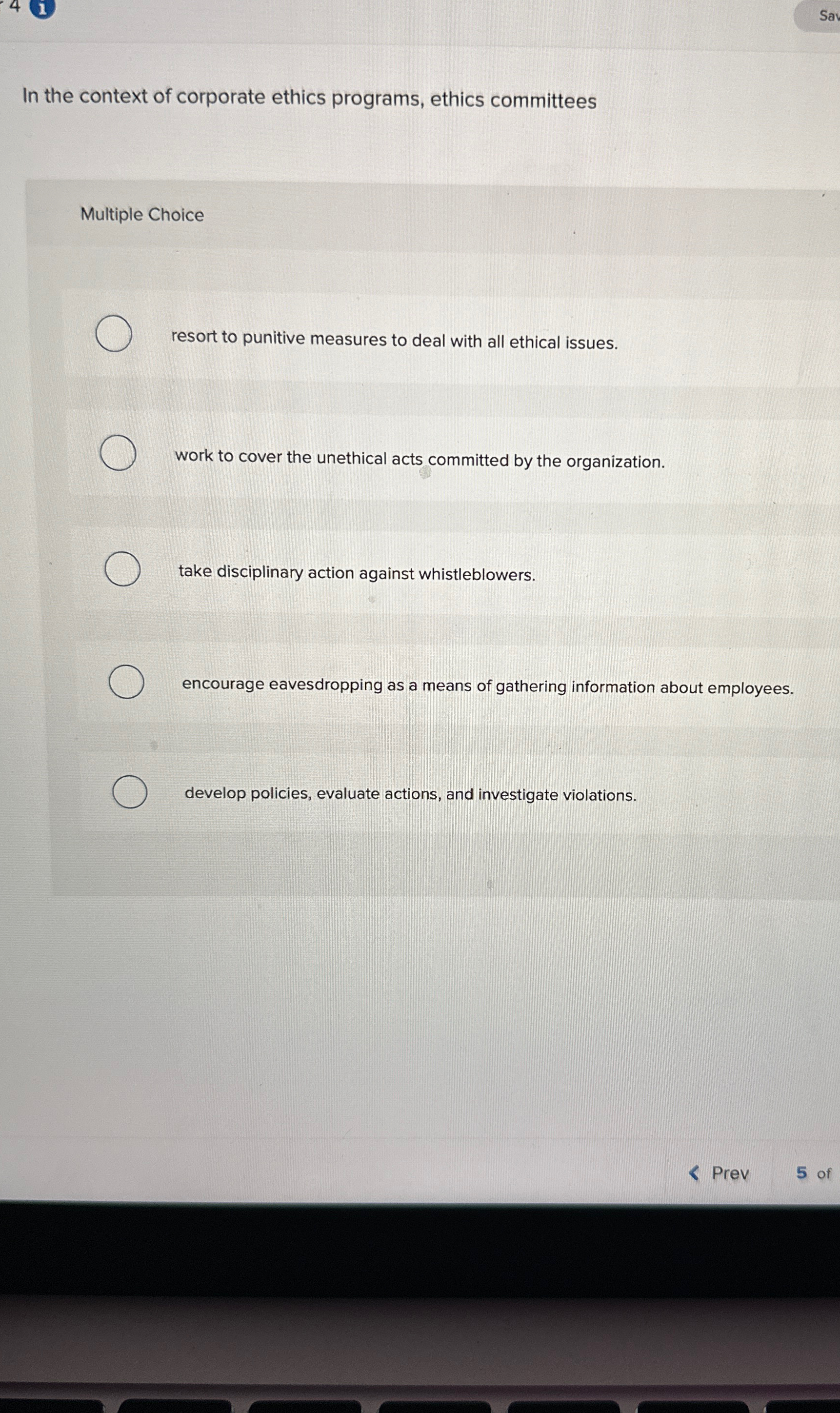  In the context of corporate ethics programs, ethics committees Multiple Choice