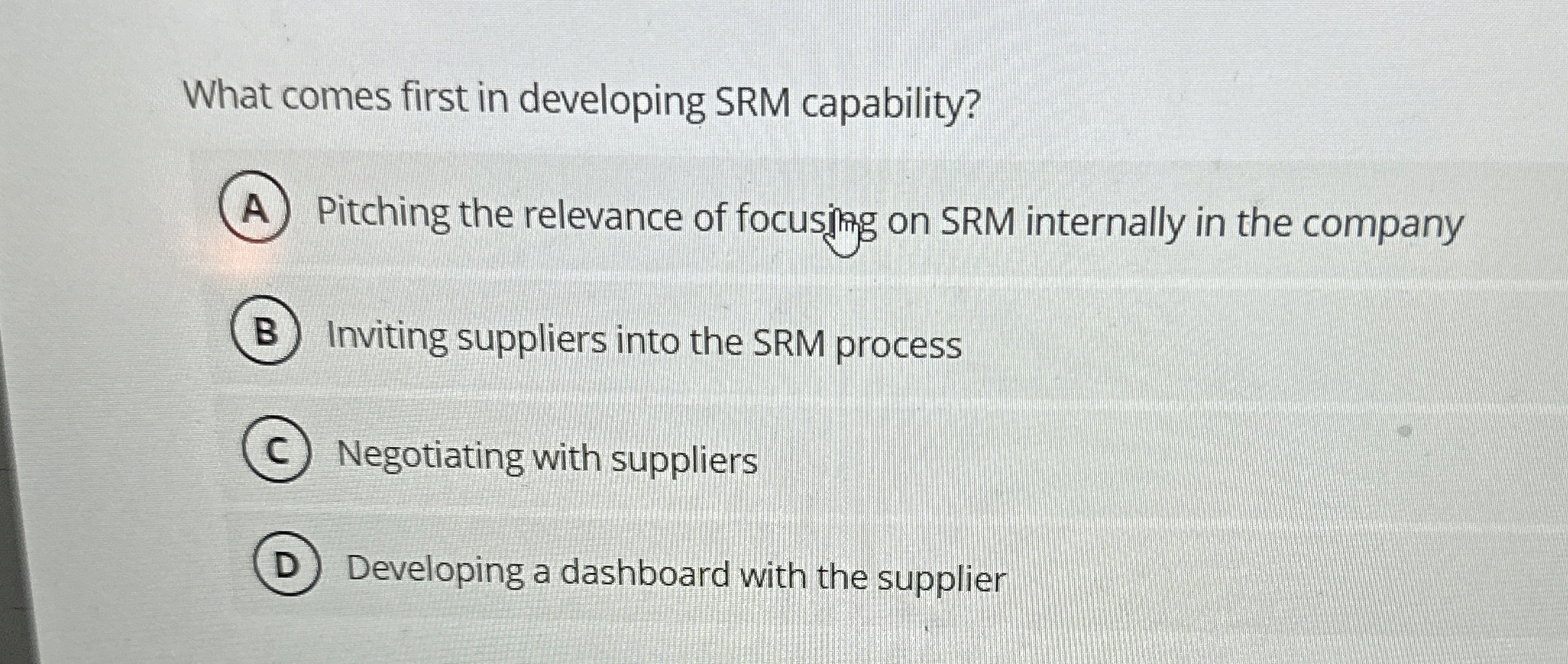  What comes first in developing SRM capability? Pitching the relevance of