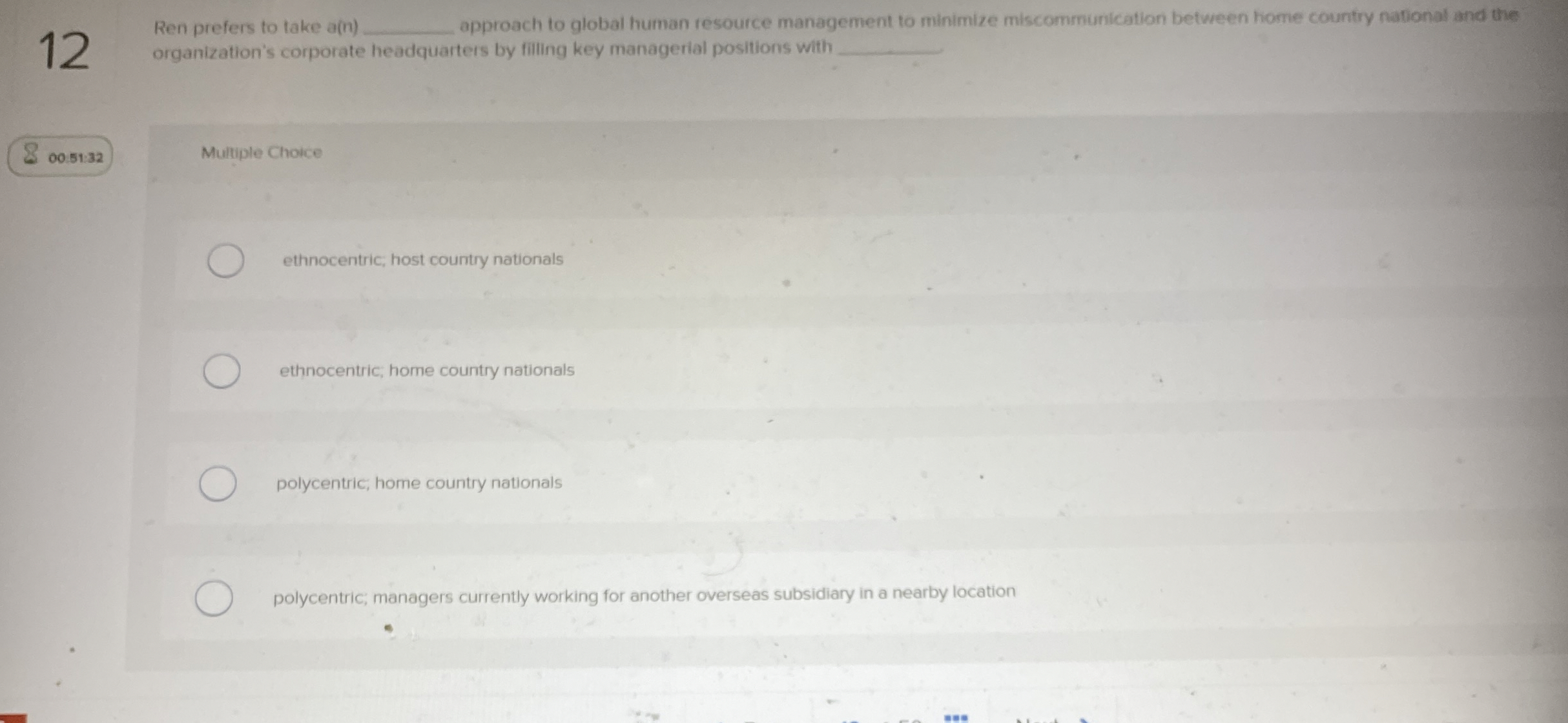  12 Ren prefers to take a(n) approach to global human resource