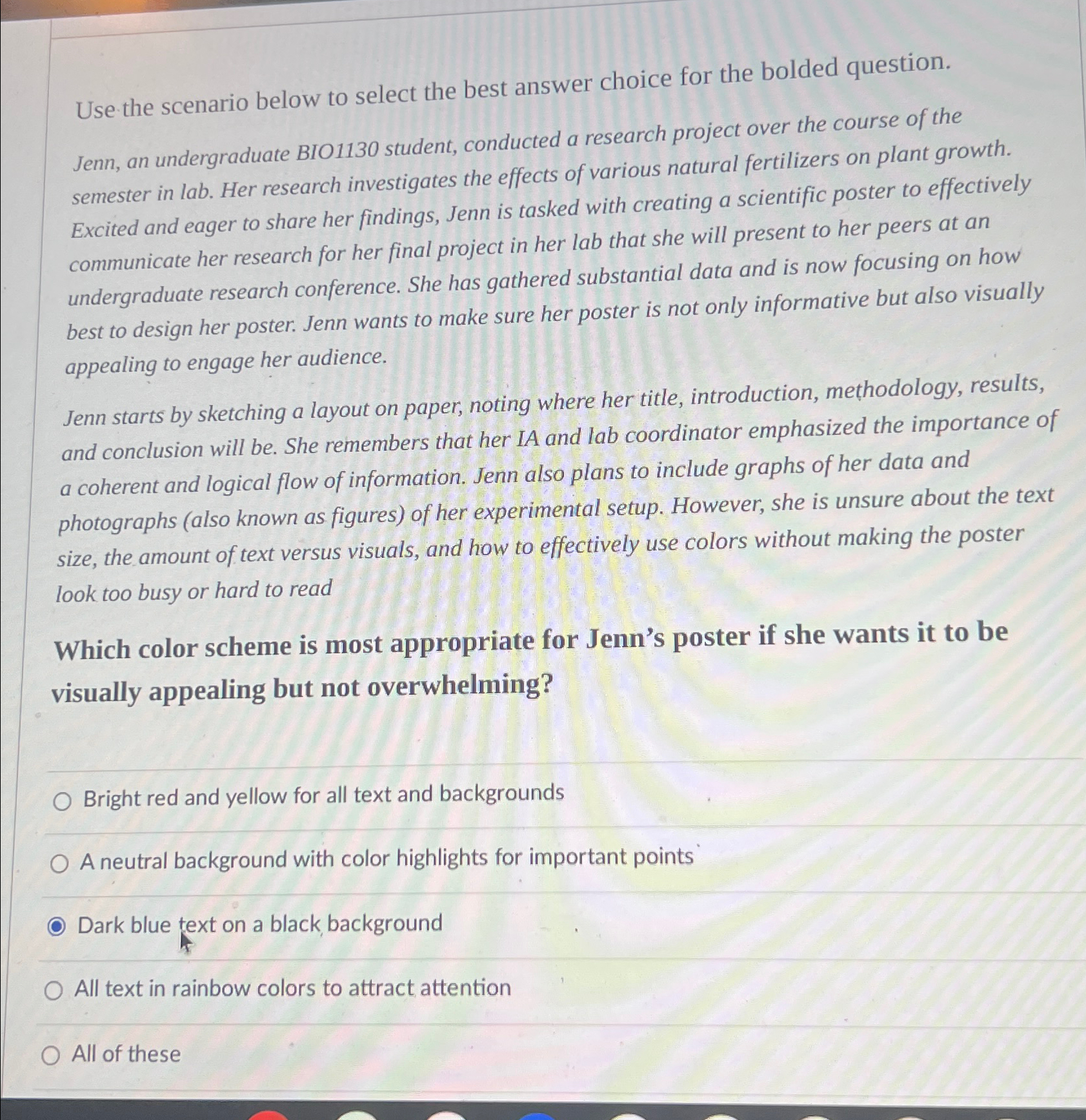  Use the scenario below to select the best answer choice for