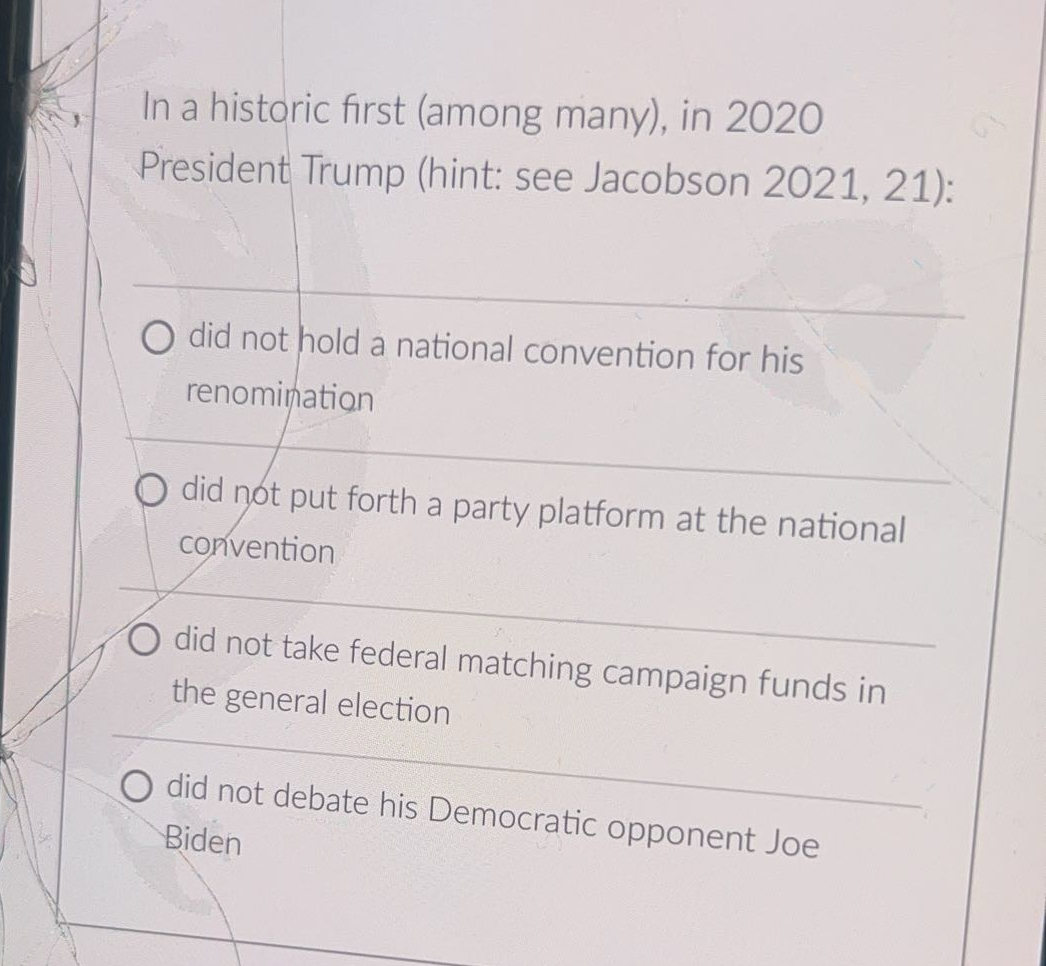  In a historic first (among many), in 2020 President Trump (hint: