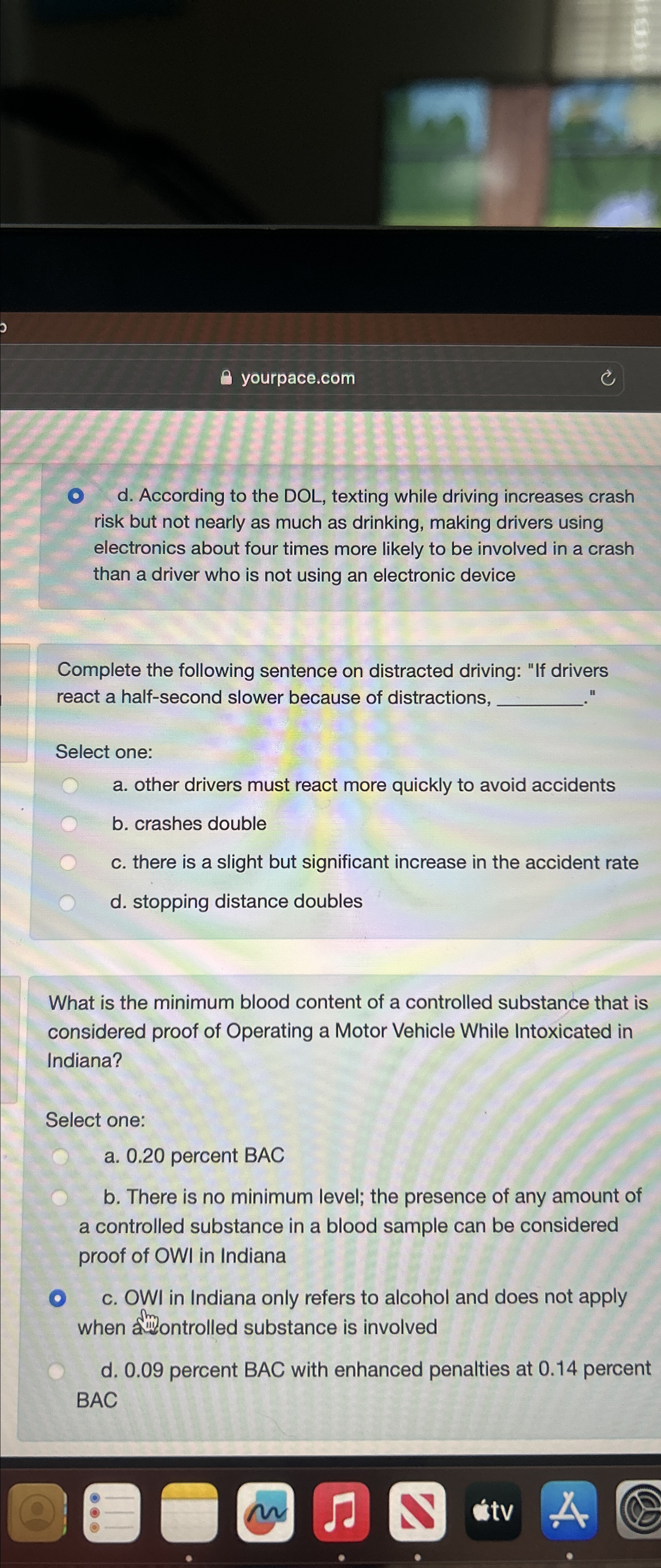  yourpace.com d. According to the DOL, texting while driving increases crash