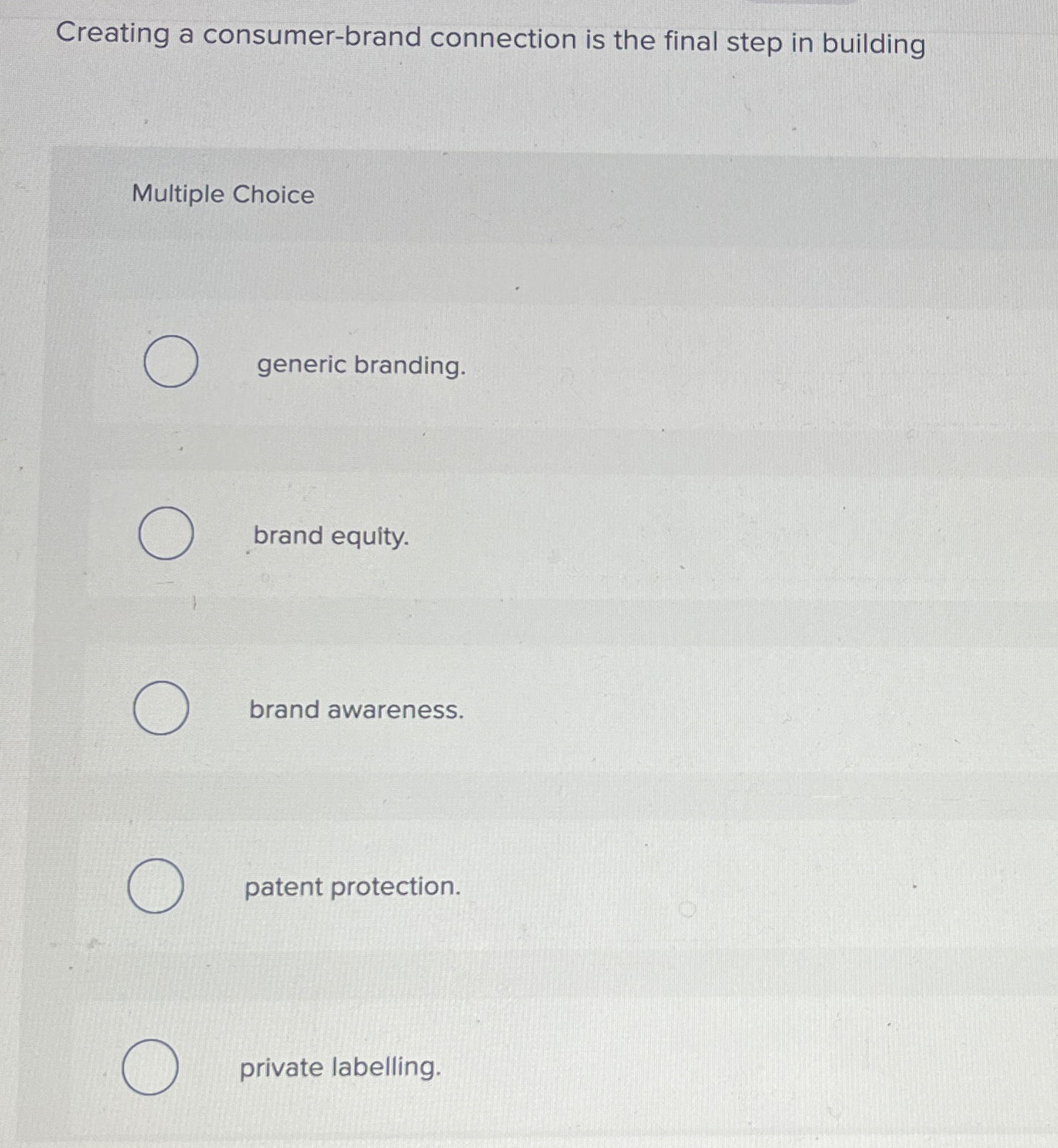  Creating a consumer-brand connection is the final step in building Multiple