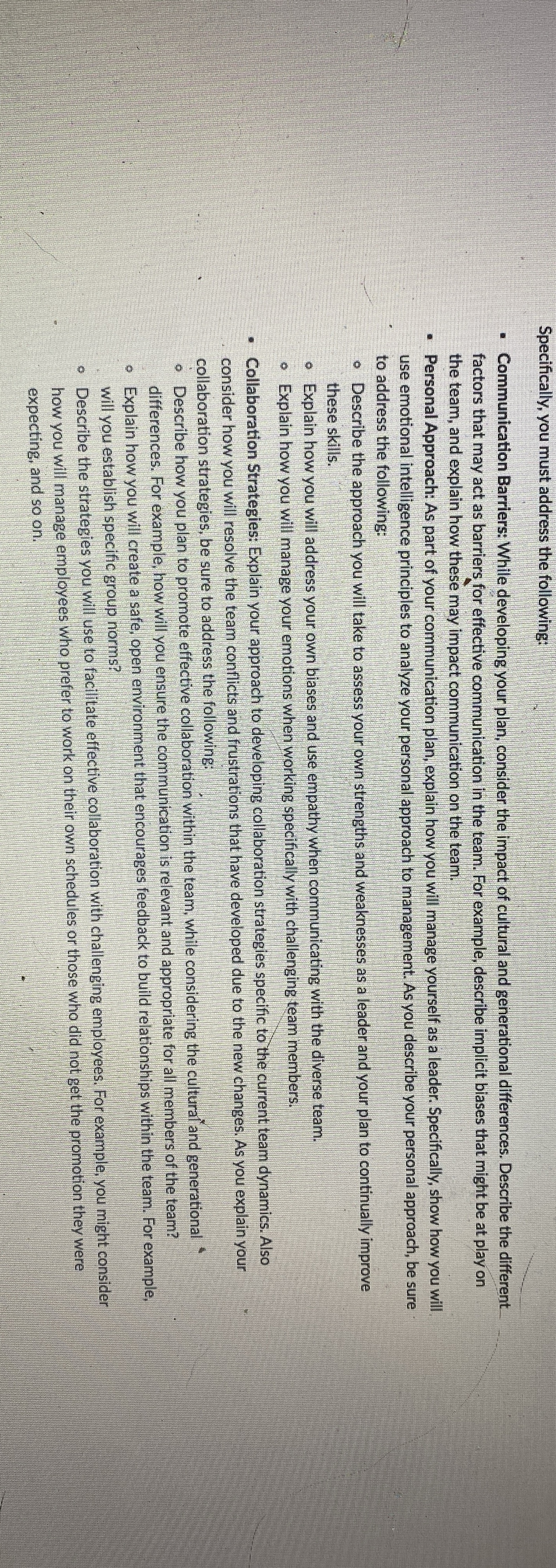 While developing your plan consider the impact of cultural and generational