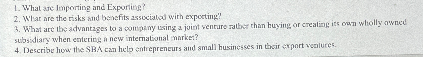 What are Importing and Exporting? What are the risks and benefits