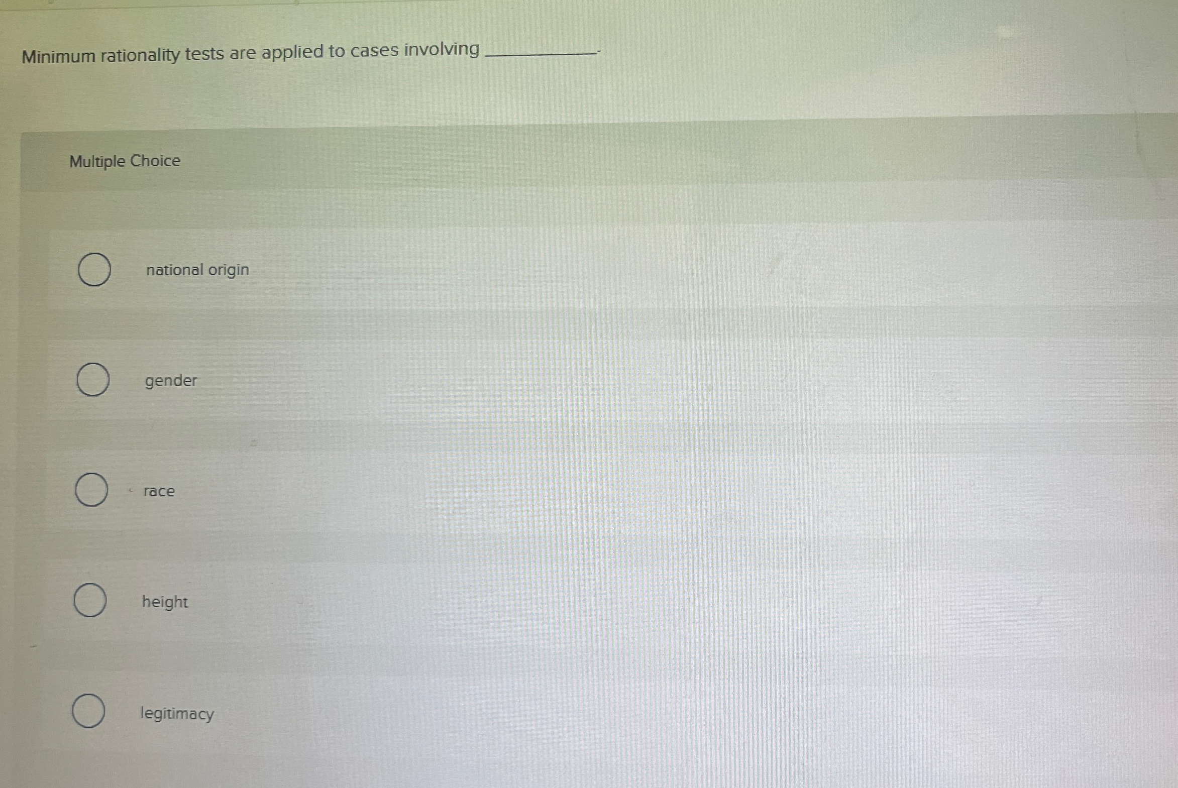  Minimum rationality tests are applied to cases involving Multiple Choice national
