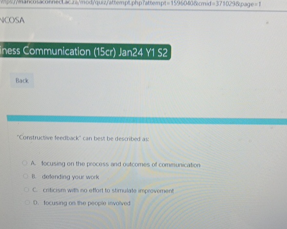  iness Communication (15cr) Jan24 Y1 S2 "Constructive feedback" can best be