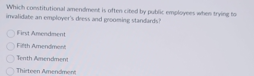  Which constitutional amendment is often cited by public employees when trying