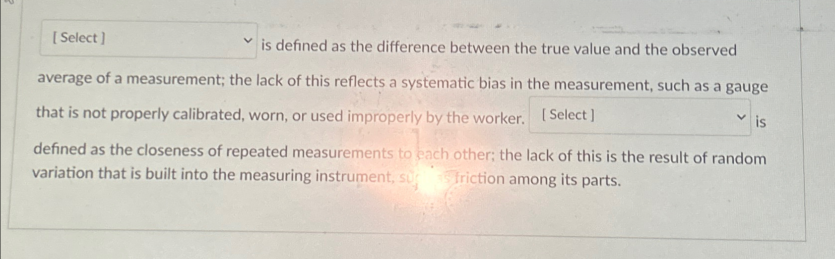  is defined as the difference between the true value and the