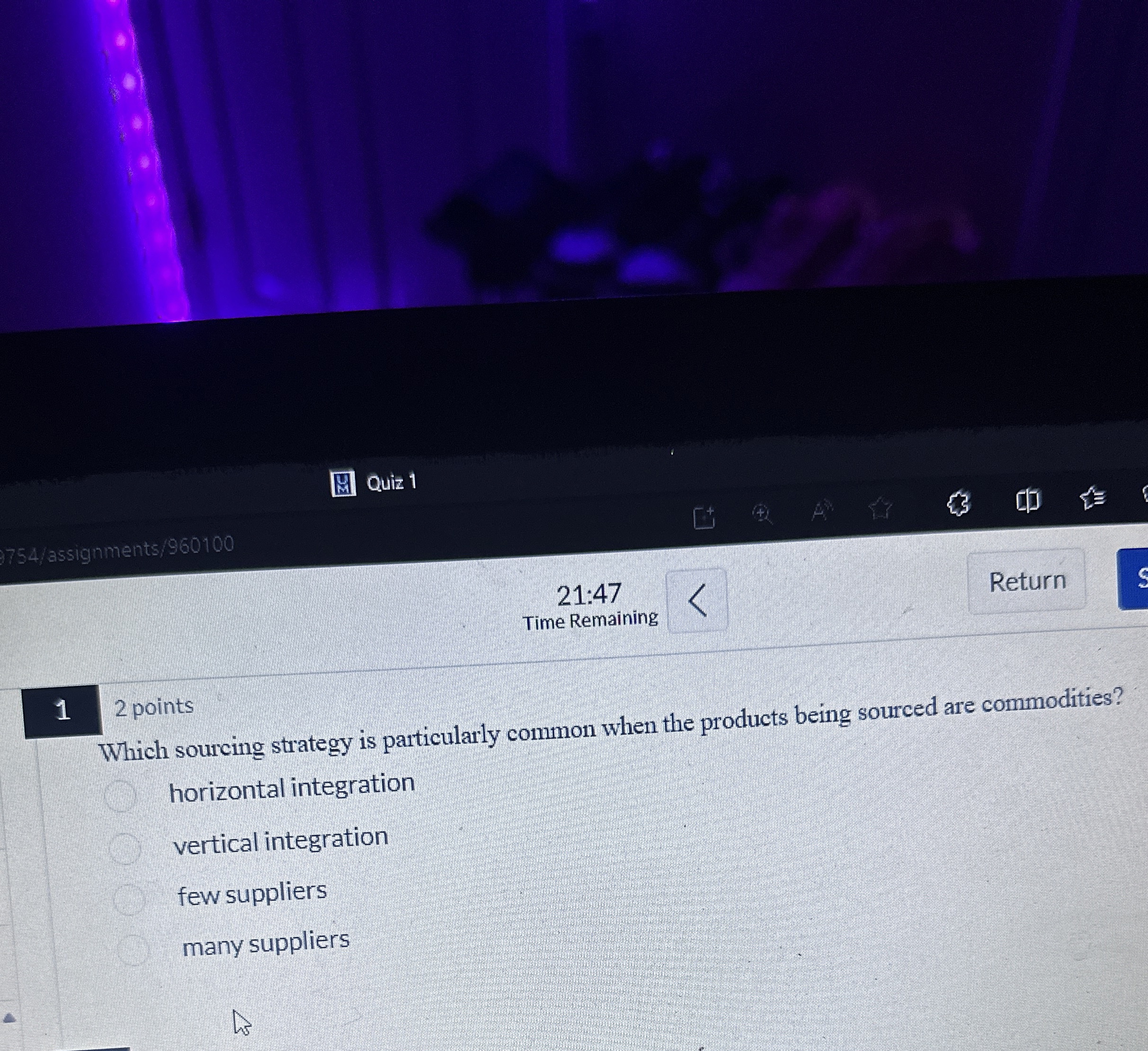  2 points Which sourcing strategy is particularly common when the products