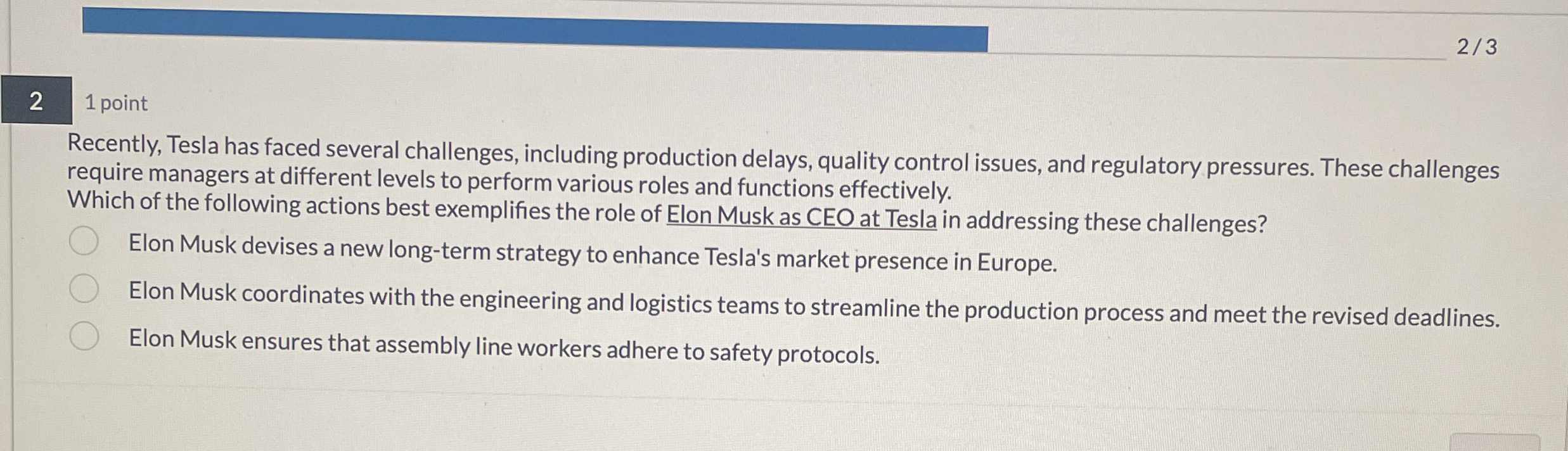  21 point Recently, Tesla has faced several challenges, including production delays,