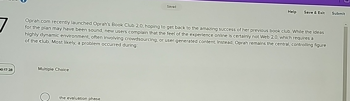  Help Save & Exit Submit Oprah.com recently launched Oprah's Book Club