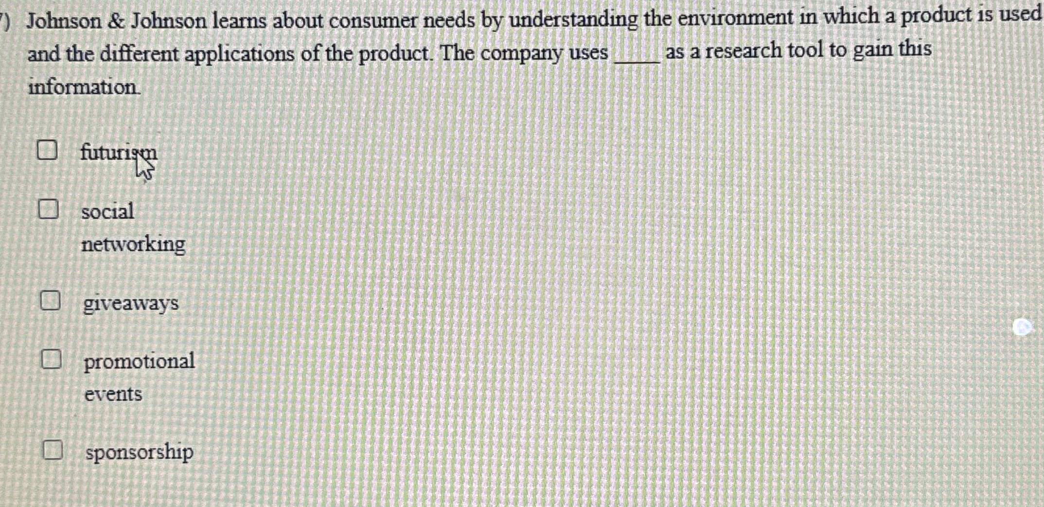  Johnson & Johnson learns about consumer needs by understanding the environment
