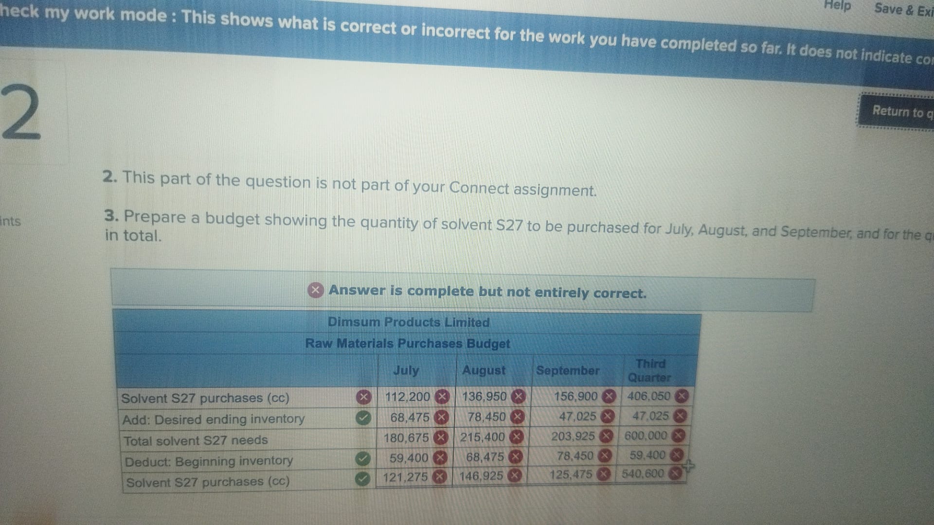 you have completed so far. It does not indicate completion. 2 Return