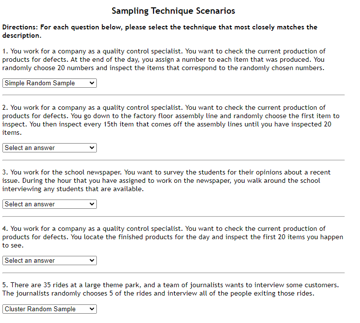  Sampling Technique Scenarios Directions: For each question below, please select the