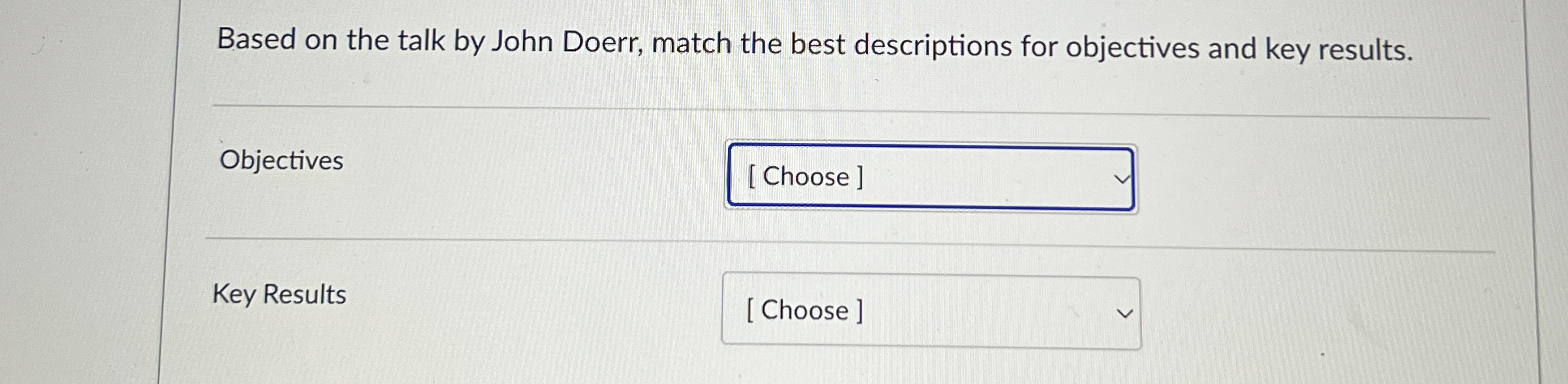  Based on the talk by John Doerr, match the best descriptions