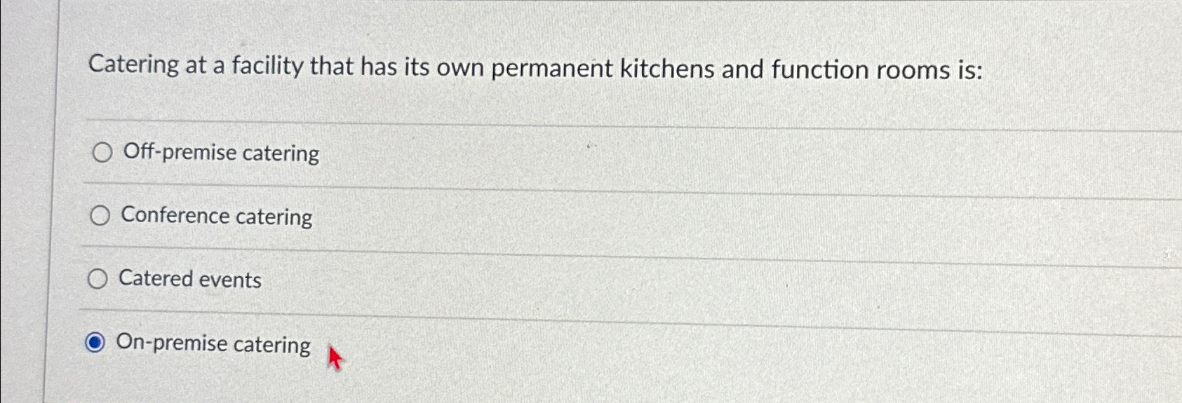  Catering at a facility that has its own permanent kitchens and