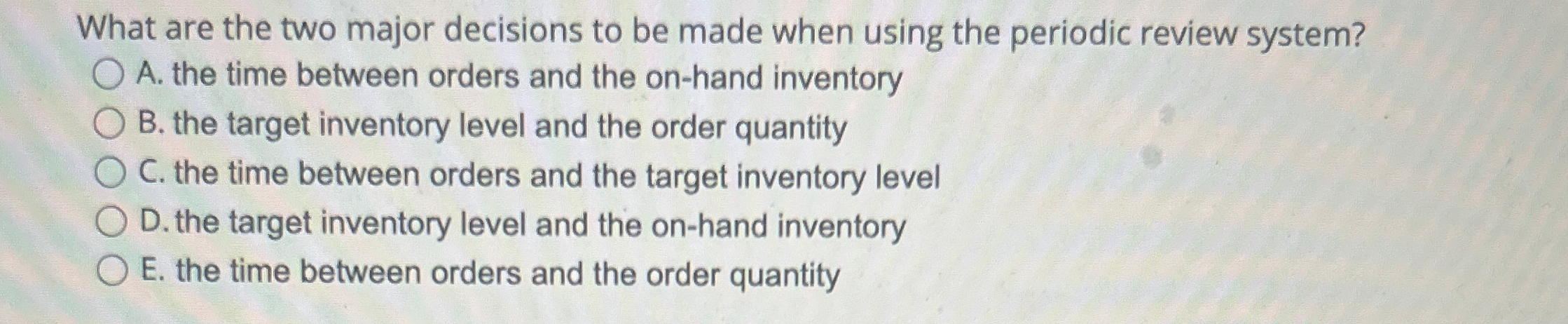 What are the two major decisions to be made when using