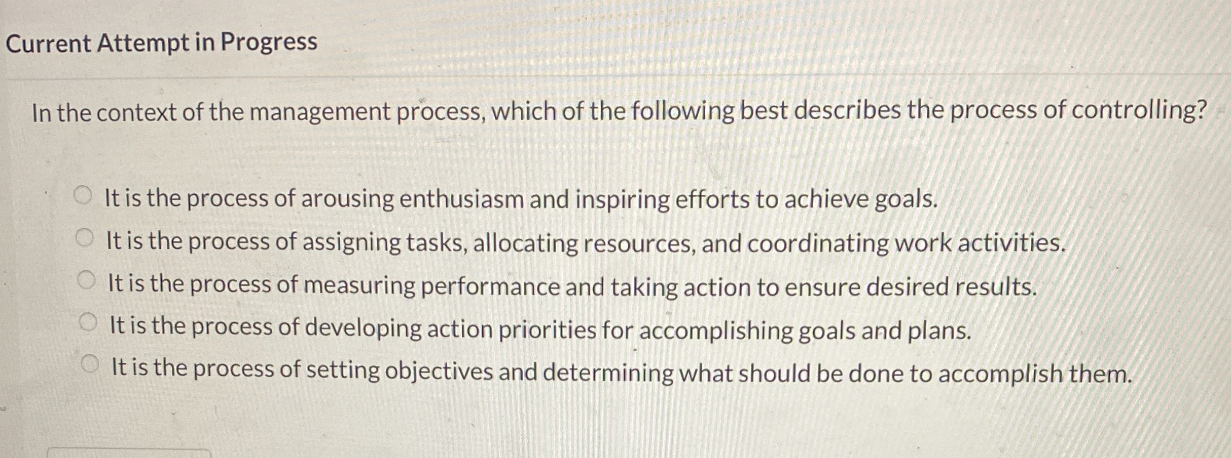  Current Attempt in Progress In the context of the management process,