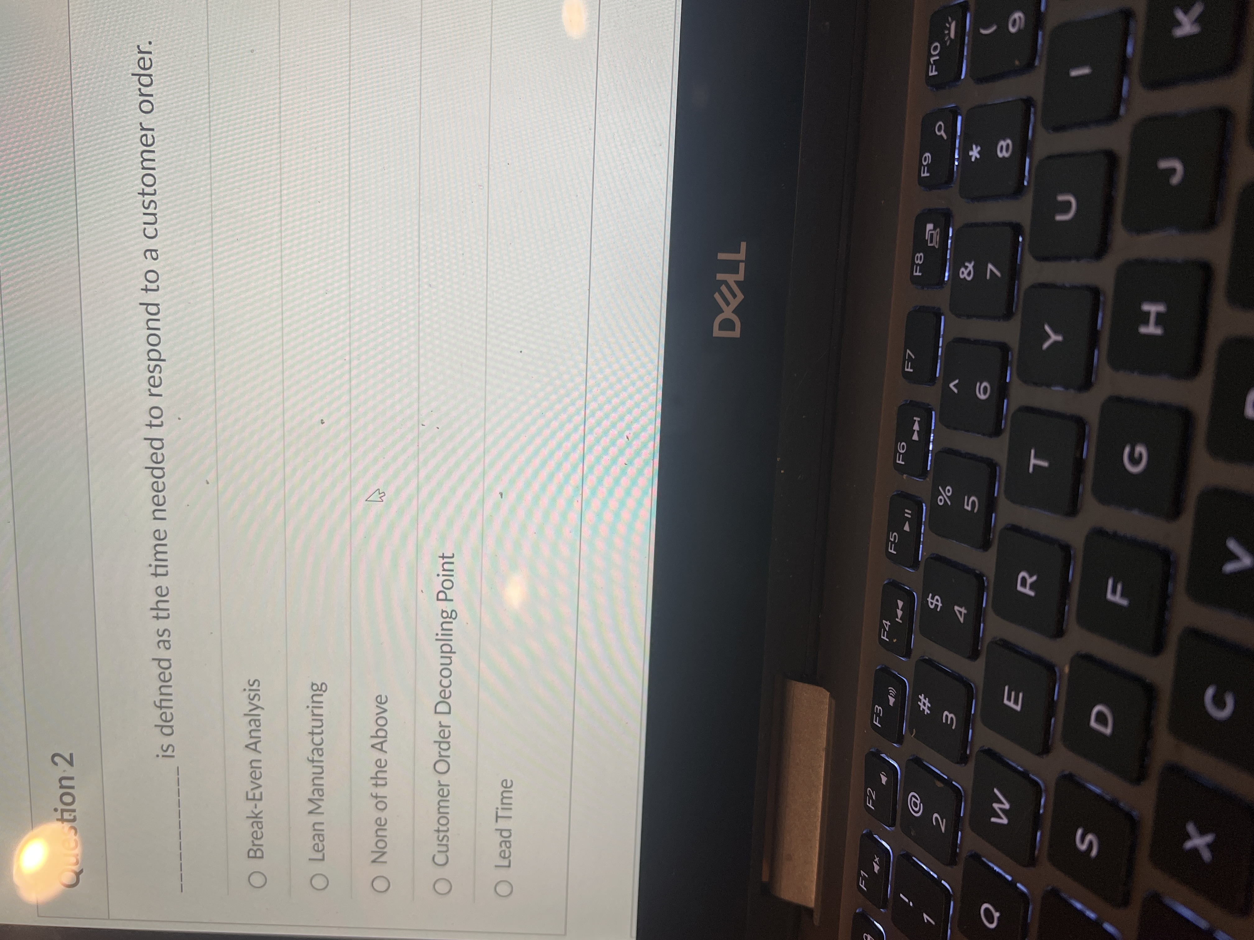  Quction 2 is defined as the time needed to respond to