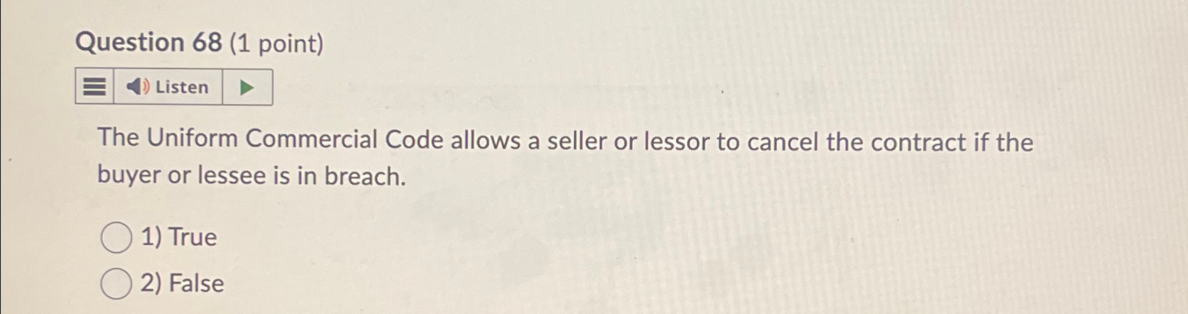  Question 68(1 point) The Uniform Commercial Code allows a seller or