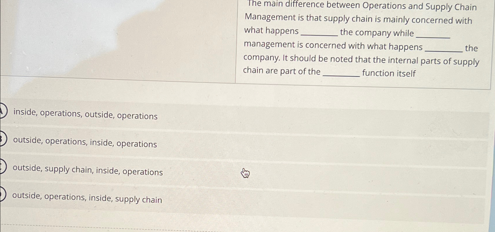  The main difference between Operations and Supply Chain Management is that