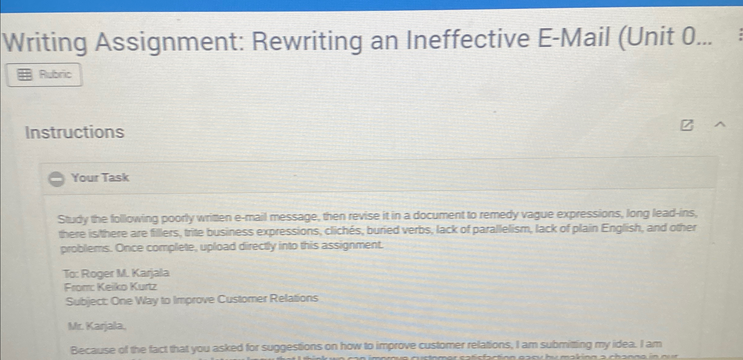  Writing Assignment: Rewriting an Ineffective E-Mail (Unit O... Instructions Your Task