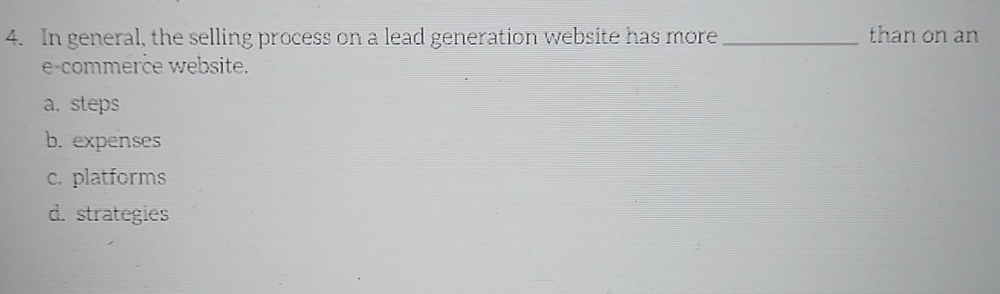  In general, the selling process on a lead generation website has