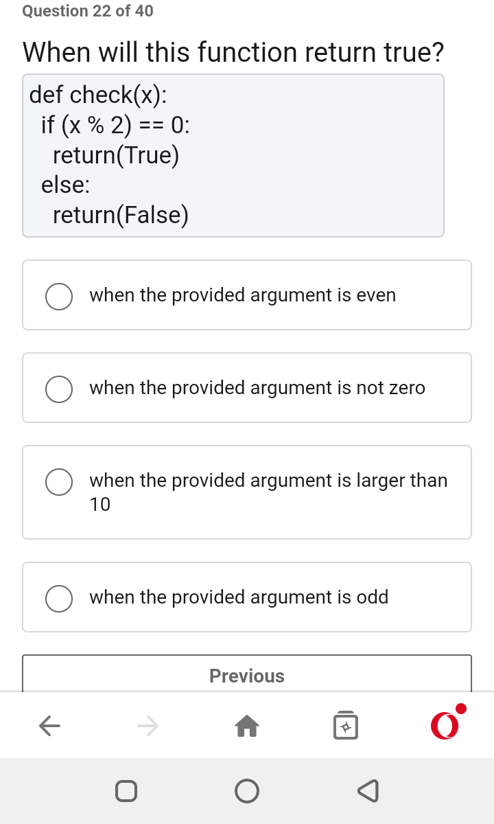  Question 22 of 40 When will this function return true?when the