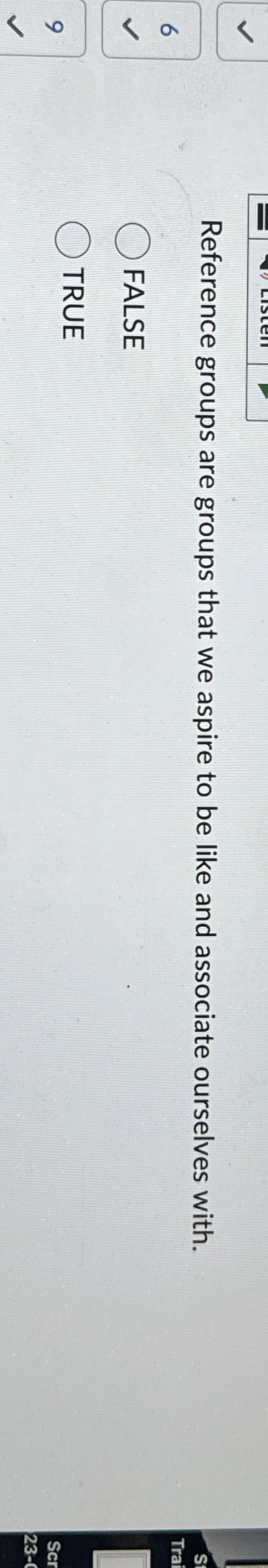  Reference groups are groups that we aspire to be like and