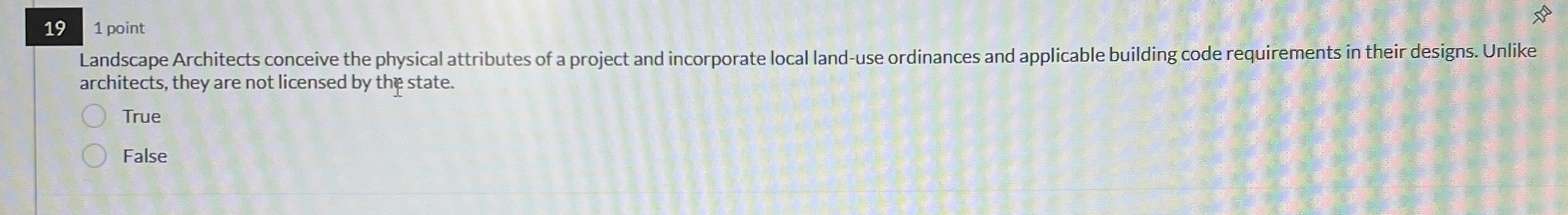  19 1 point Landscape Architects conceive the physical attributes of a