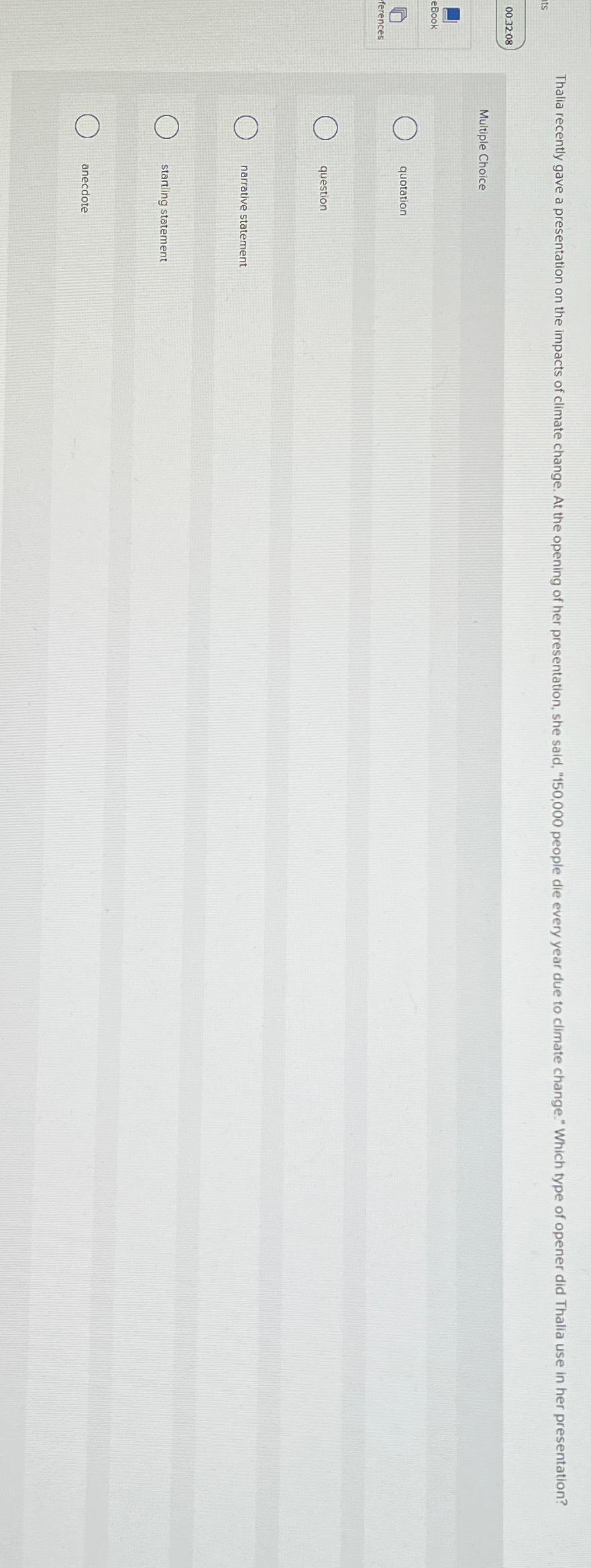  Multiple Choice quotation question narrative statement starting statement anecdote 