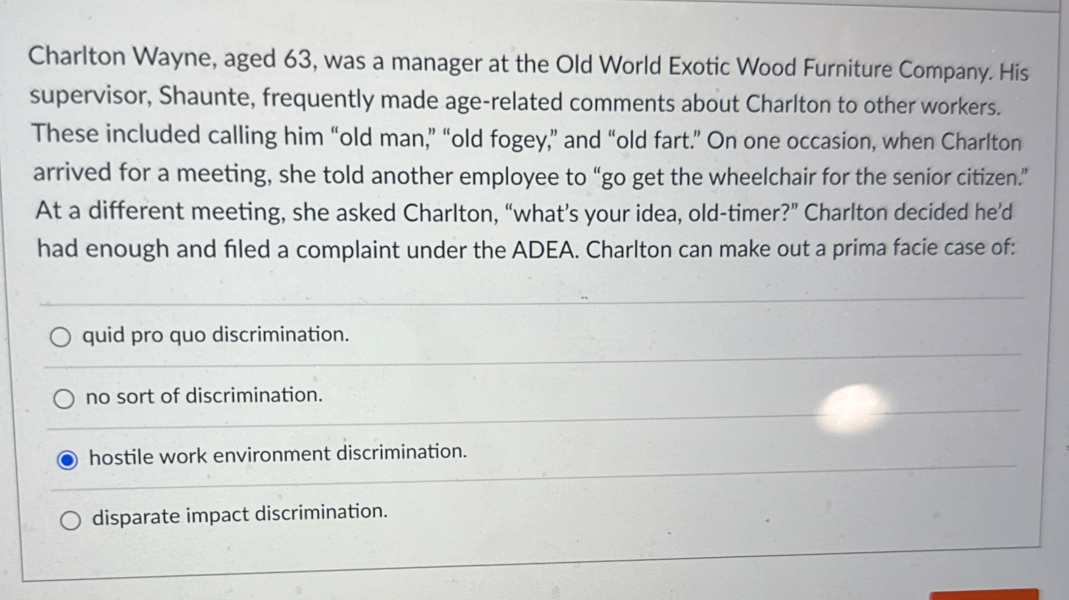  Charlton Wayne, aged 63, was a manager at the Old World