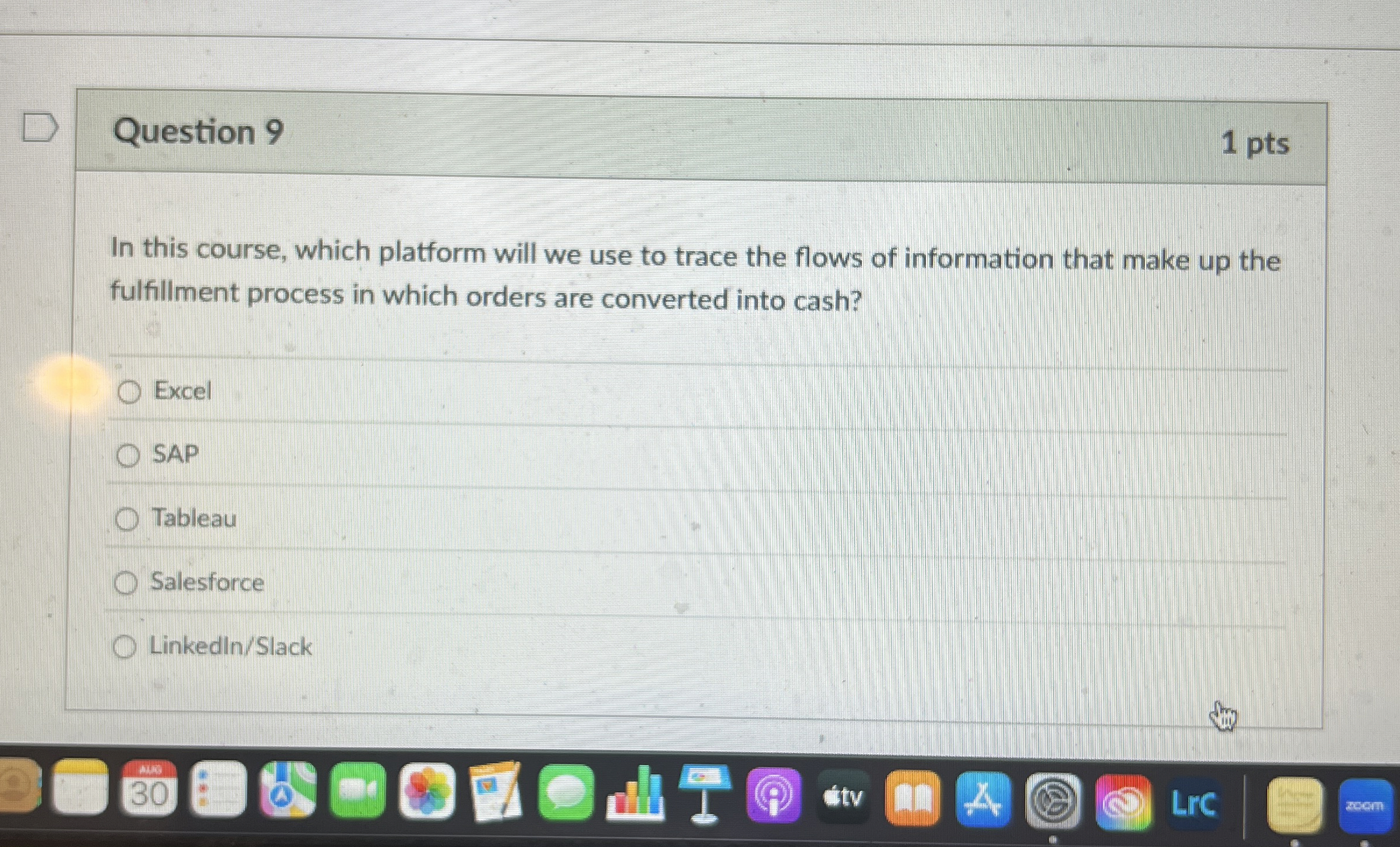  Question 9 1 pts In this course, which platform will we