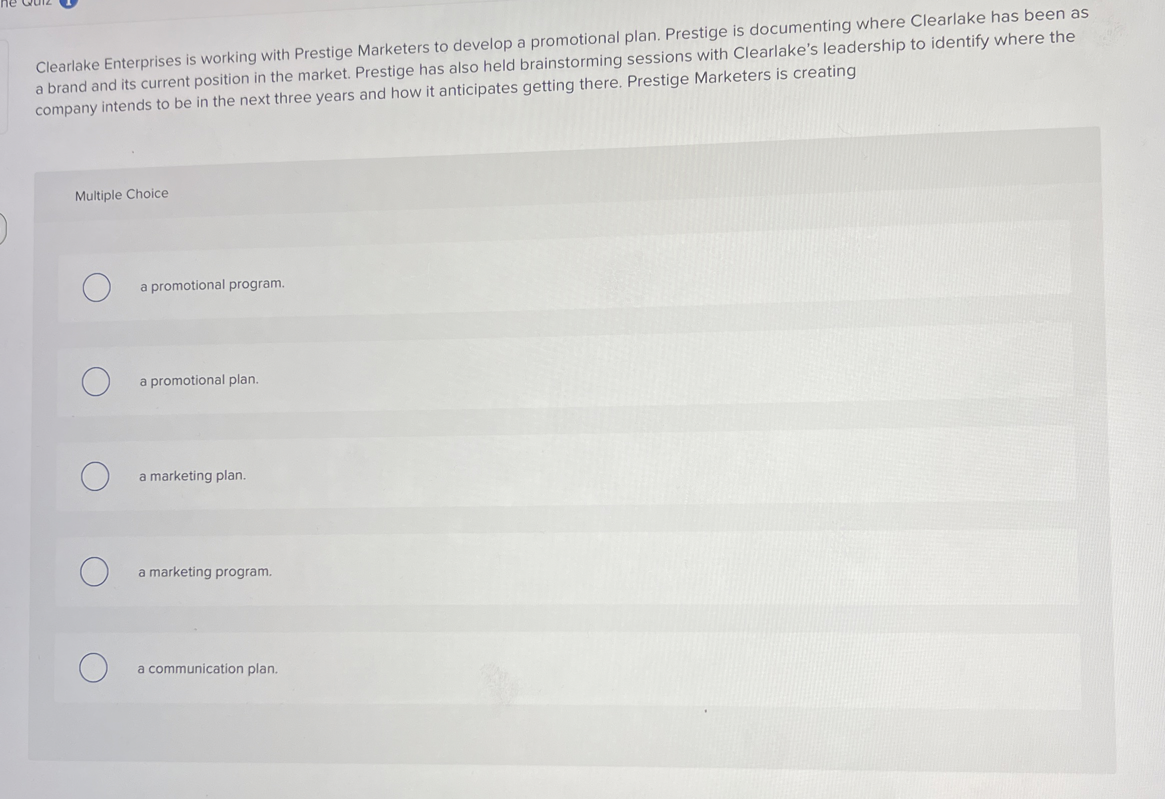  Clearlake Enterprises is working with Prestige Marketers to develop a promotional